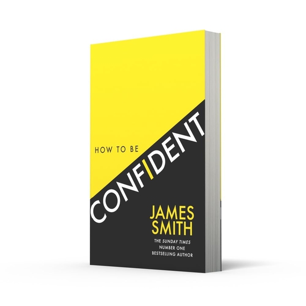Паперова книга «How to Be Confident», автор Джеймс Сміт - фото №1