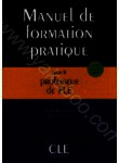 Паперова книга «Manuel de Formation Pratique Pour Le Professeur de Fle» - фото №1
