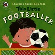 Бумажная книга «This Little Footballer» - фото №1