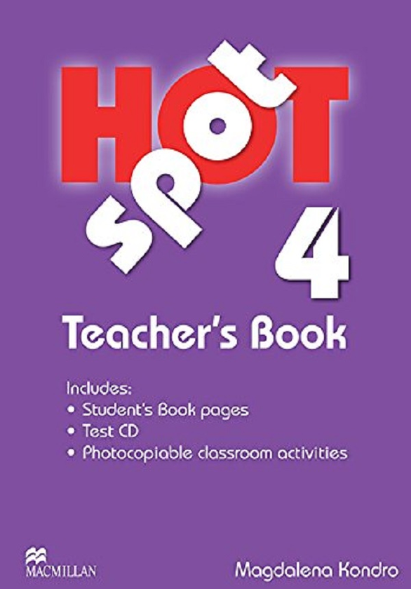 Паперова книга «Hot Spot 4 Teacher's Book with Test CD», авторів Колін Грейнджер, Кетрін Стеннетт - фото №1