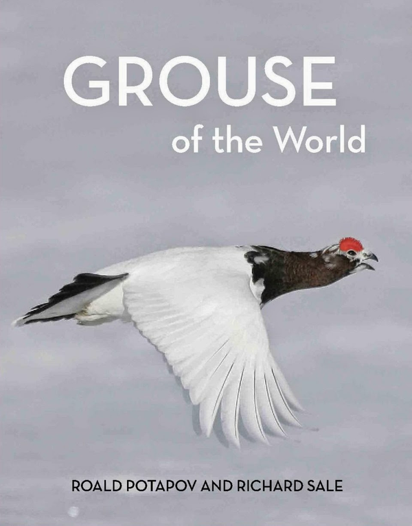 Бумажная книга «Grouse Of The World», авторов Ричард Сэйл, Роальд Потапов - фото №1