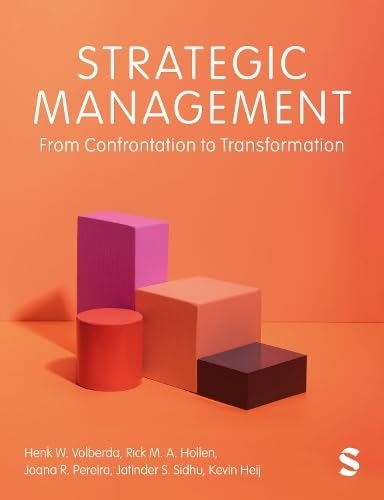 Паперова книга «Strategic Management: From Confrontation to Transformation», авторів Джатіндер С. Сідху, Хенк В. Вольберда, Рік М.А. Холлен, Джоанна Р. Перейра, Кевін Хей - фото №1