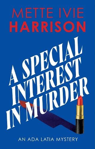 Паперова книга «A Special Interest in Murder», автор Метте Айві Гаррісон - фото №1