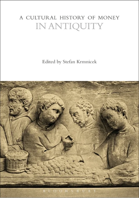 Бумажная книга «A Cultural History of Money in Antiquity. Volume 1» - фото №1