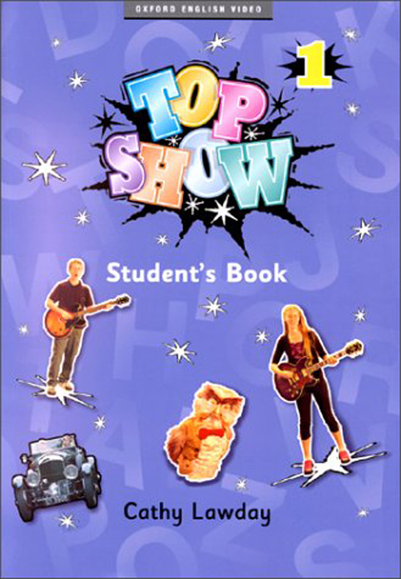 Бумажная книга «Top Show 1 Student's Book», автор Кэти Лодей - фото №1