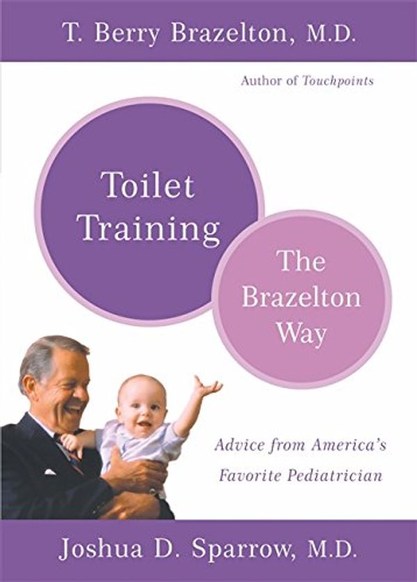 Бумажная книга «Toilet Training-The Brazelton Way», автор Кэйти Бразелтон - фото №1