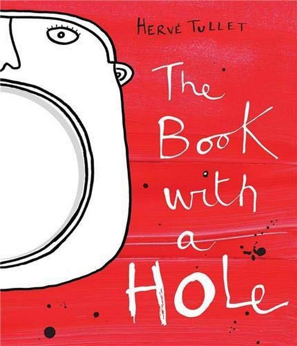 Бумажная книга «The Book With A Hole», автор Эрве Туллет - фото №1