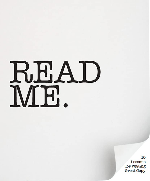 Бумажная книга «Read Me. Ten Lessons for Writing Great Copy», автор Роджер Хорберри - фото №1