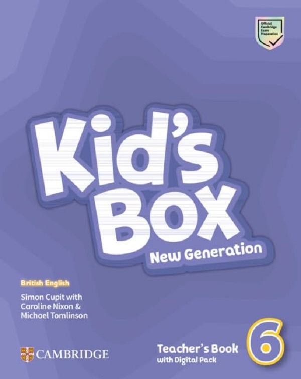 Бумажная книга «Kid's Box New Generation 6 Teacher's Book with Digital Pack», авторов Саймон Купит, Кэролайн Никсон, Майкл Томлинсон - фото №1