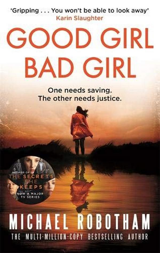 Бумажная книга «Good Girl, Bad Girl», автор Майкл Роботэм - фото №1