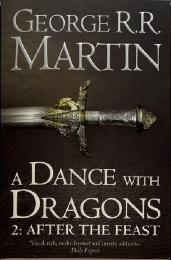 Бумажная книга «A Dance With Dragons. Part 2. After the Feast», автор Джордж Р. Р. Мартин - фото №1