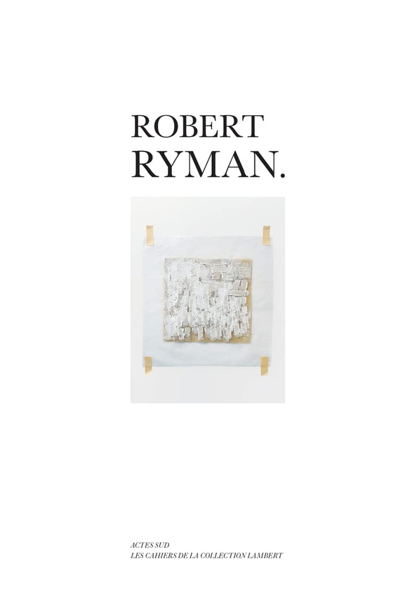 Бумажная книга «Robert Ryman» - фото №1