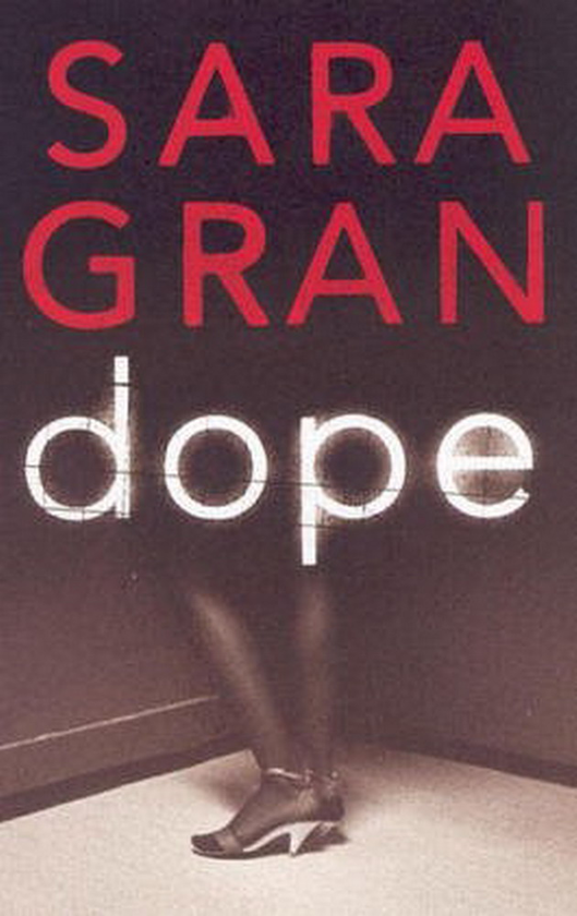 Бумажная книга «Dope», автор Сара Гран - фото №1