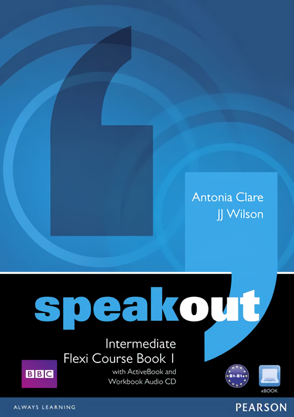 [object Object] «Speakout. Intermediate Flexi Course Book 1», авторов Дж. Дж. Уилсон, Антония Клэр - фото №1