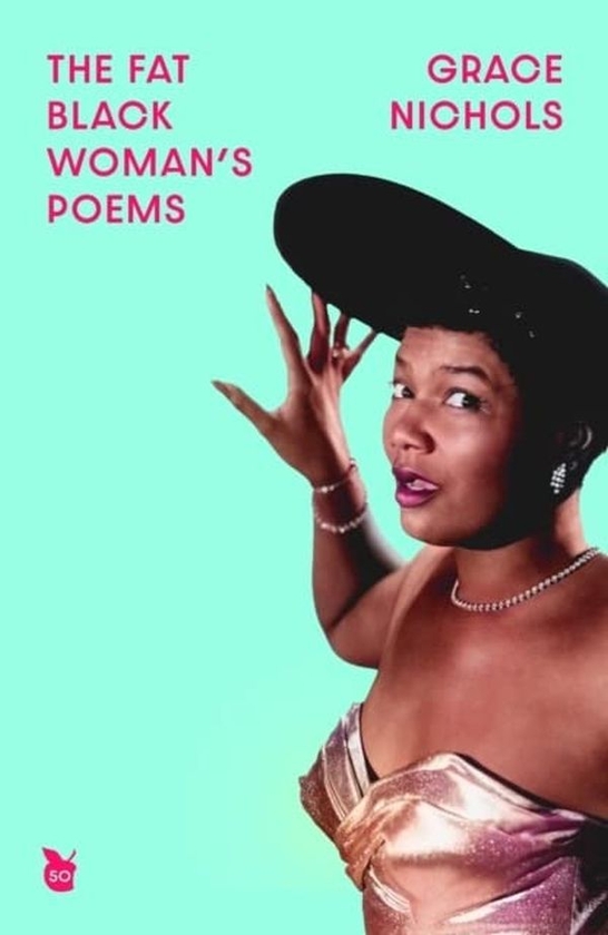 Бумажная книга «The Fat Black Woman's Poems», автор Грейс Николс - фото №1