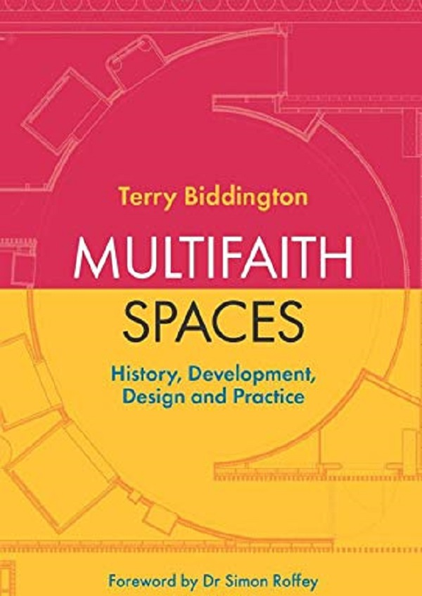 Бумажная книга «Multifaith Spaces», автор Терри Биддингтон - фото №1