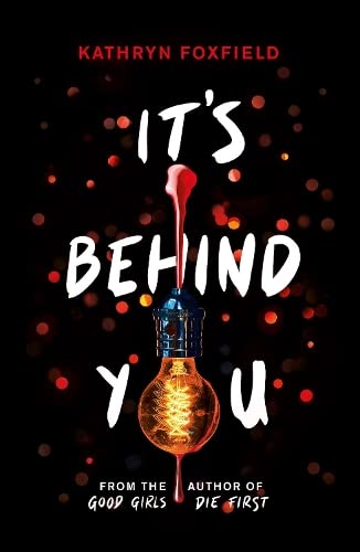 Бумажная книга «It's Behind You», автор Кэтрин Фоксфилд - фото №1