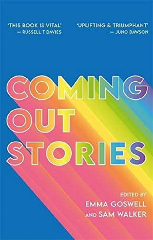 Бумажная книга «Coming Out Stories. Personal Experiences of Coming Out from Across the LGBTQ+ Spectrum» - фото №1