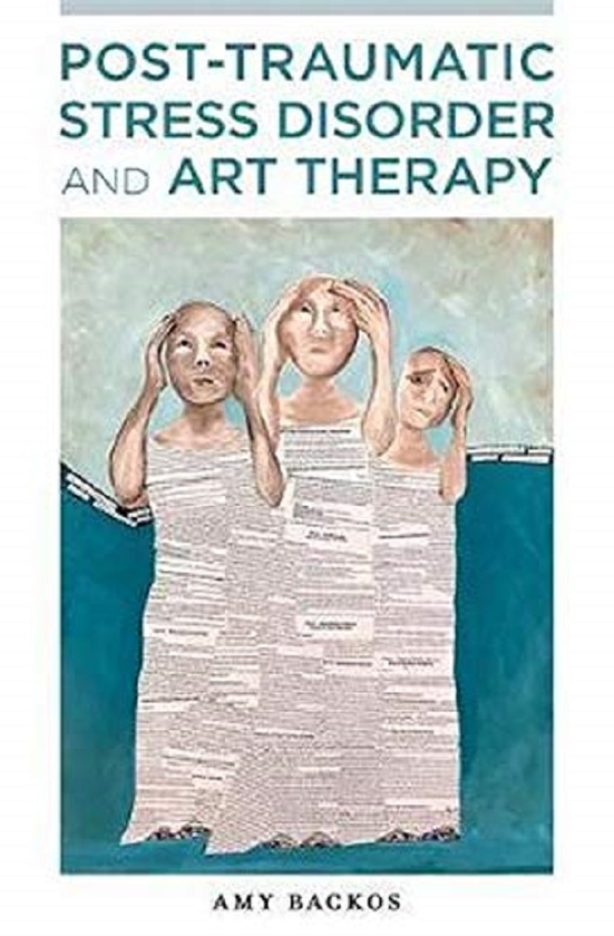 Бумажная книга «Post-Traumatic Stress Disorder and Art Therapy», автор Эми Бакос - фото №1