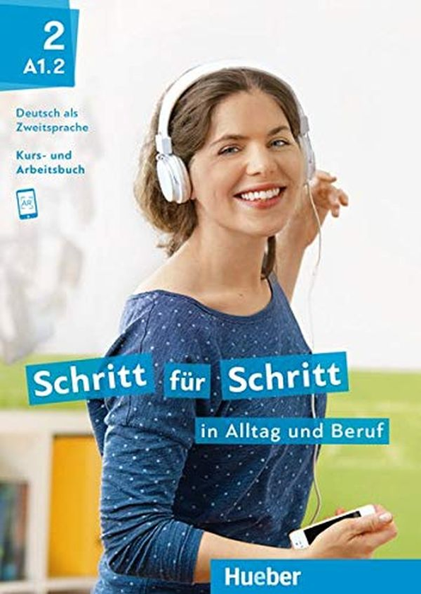 Бумажная книга «Schritt fur Schritt in Alltag und Beruf. Kurs- und Arbeitsbuch A1.2», авторов Даниэла Нибиш, Моника Боверманн, Франц Шпехт, Сильветт Пеннинг-Хиемстра, Анджела Пуде - фото №1