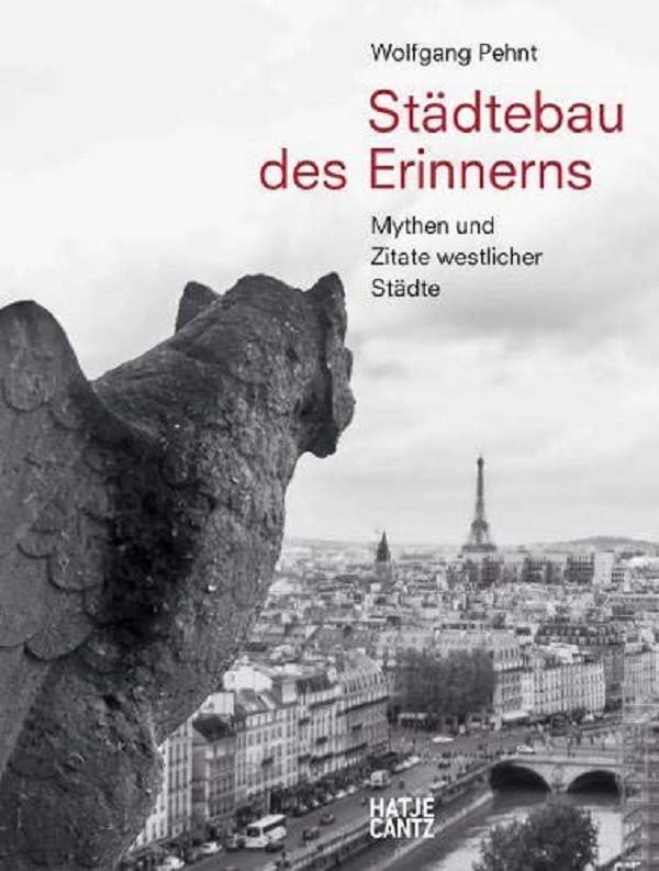 Бумажная книга «Wolfgang Pehnt. Stdtebau des Erinnerns. German edition», автор Вольфганг Пент - фото №1