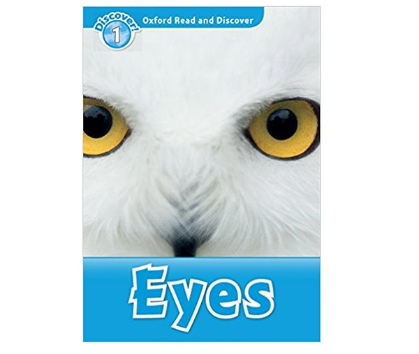 [object Object] «Oxford Read and Discover: Level 1: Eyes», автор Роб Свед - фото №2 - мініатюра