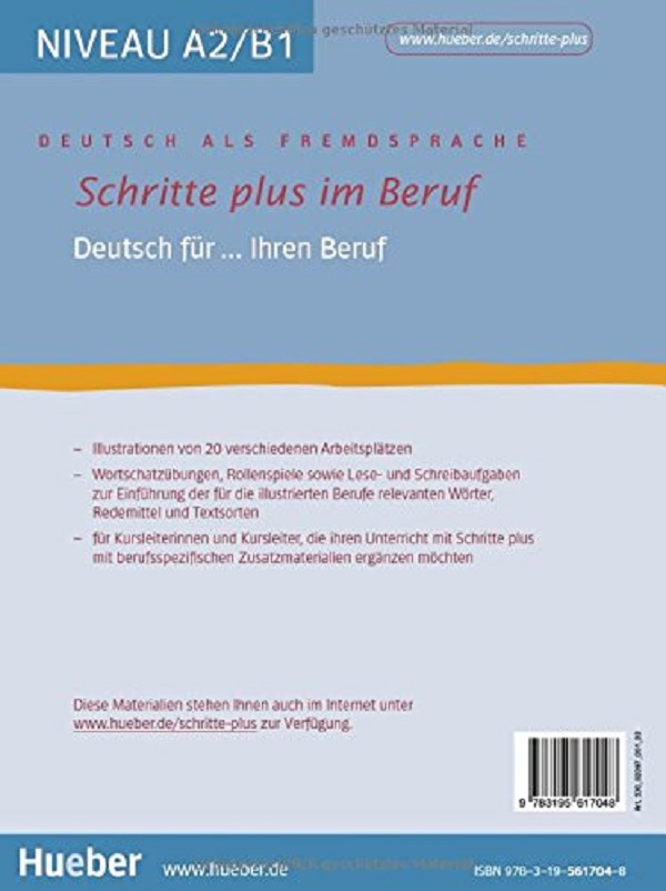 Бумажная книга «Schritte Plus Im Beruf. Deutsch Fur. Ihren Beruf», авторов Кристин Дахмен, Ульрике Хаас, Глория Бош - фото №1