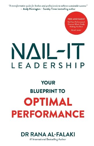 Бумажная книга «NAIL-IT Leadership: Your Blueprint To Optimal Performance», автор Рана Аль-Фалаки - фото №1