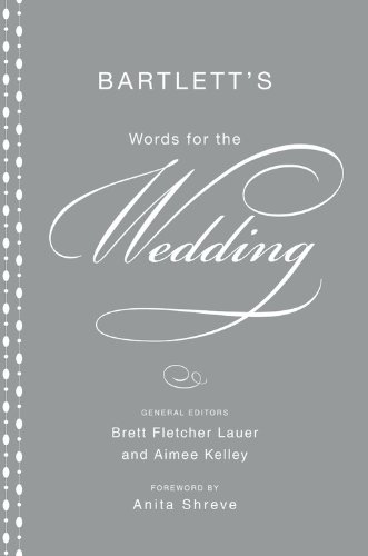 Бумажная книга «Bartlett's Words For The Wedding», авторов Бретт Флетчер Лауэр, Эми Келли - фото №1