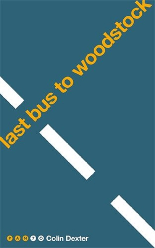 Бумажная книга «Last Bus to Woodstock», автор Колин Декстер - фото №1