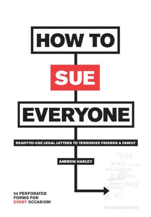 Паперова книга «How to Sue Everyone», автор Ендрю Хьорлі - фото №1