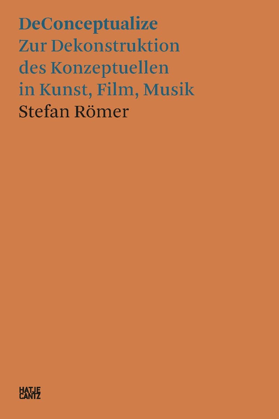 Бумажная книга «Stefan Roemer. DeConceptualize», автор Штефан Рёмер - фото №1