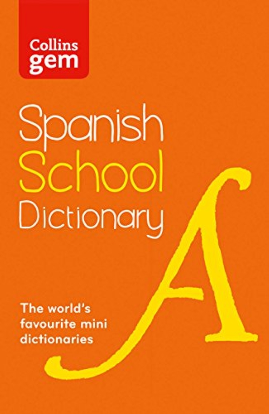 Паперова книга «Collins Spanish School Gem Dictionary: Trusted support for learning, in a mini-format» - фото №1