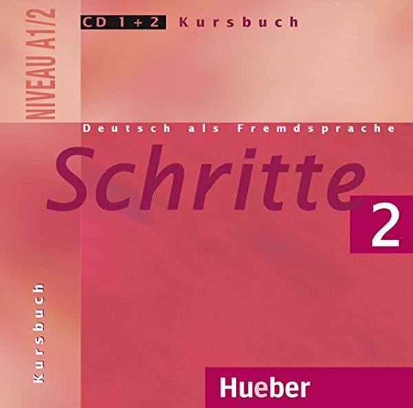 [object Object] «Schritte 2. 2 Audio-CDs zum Kursbuch», автор Кордула Шуріг - фото №1