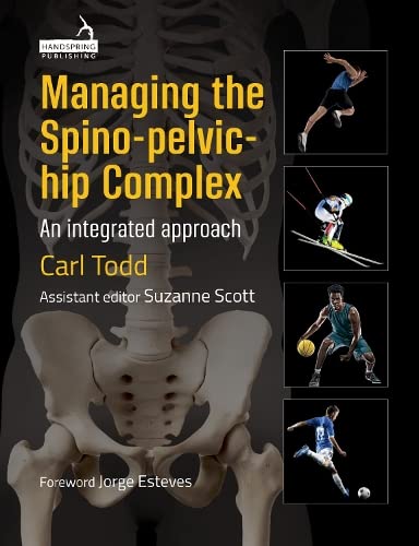 Бумажная книга «Managing the Spino-Pelvic-Hip Complex. An Integrated Approach», автор Карл Тодд - фото №1