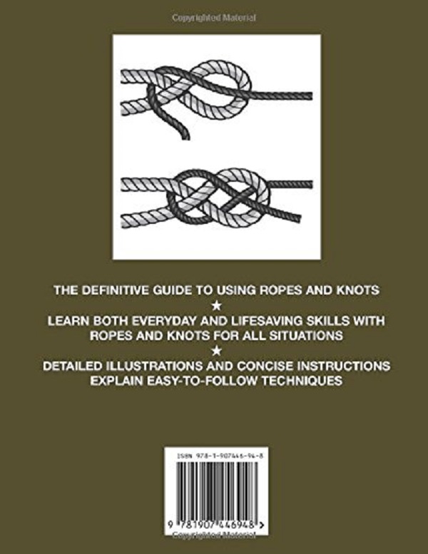 Бумажная книга «Ropes And Knots. Survival Skills from the Worlds Elite Military Units», автор Александр Стилуэлл - фото №1