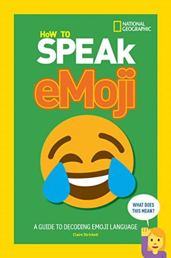 Бумажная книга «How to Speak Emoji: A Guide to Decoding Digital Language» - фото №1