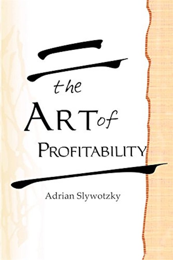 Бумажная книга «The Art Of Profitability», автор Эйдриан Сливоцки - фото №1