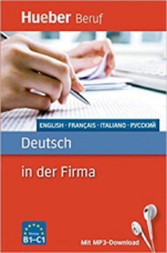Бумажная книга «Deutsch in der Firma - Buch mit MP3-Download », авторов Аксель Геринг, Джулиана Форманн - фото №1