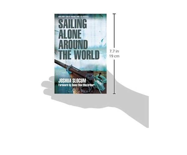 Бумажная книга «Sailing Alone Around the World (Adlard Coles Maritime Classics)», автор Джошуа Слокам - фото №1