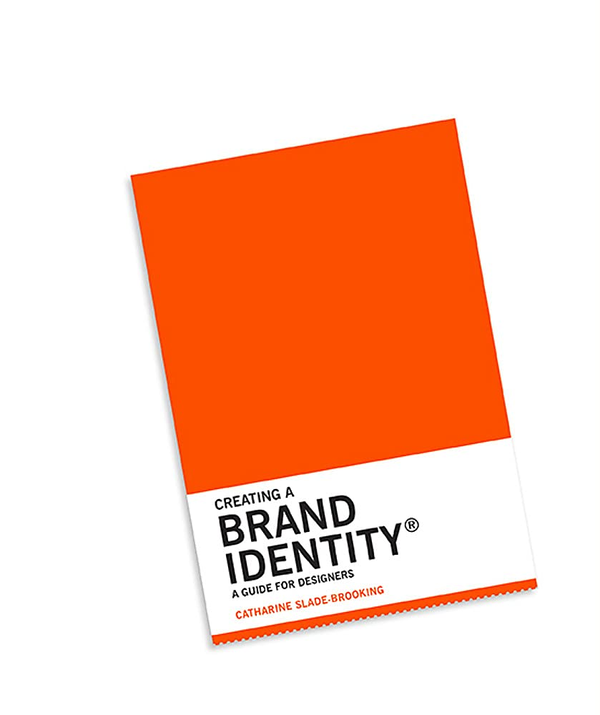 [object Object] «Creating a Brand Identity. A Guide for Designers», автор Кэтрин Слейд-Брукинг - фото №1