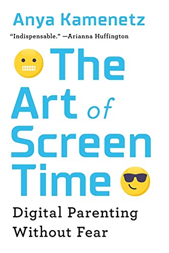 Бумажная книга «The Art of Screen Time. How Your Family Can Balance Digital Media and Real Life », автор Аня Каменец - фото №1