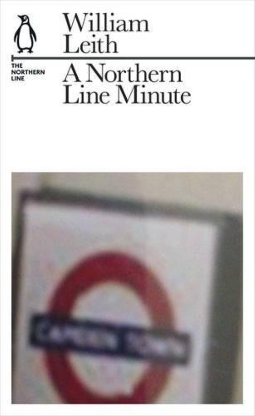 Паперова книга «A Northern Line Minute», автор Уiльям Лейт - фото №1