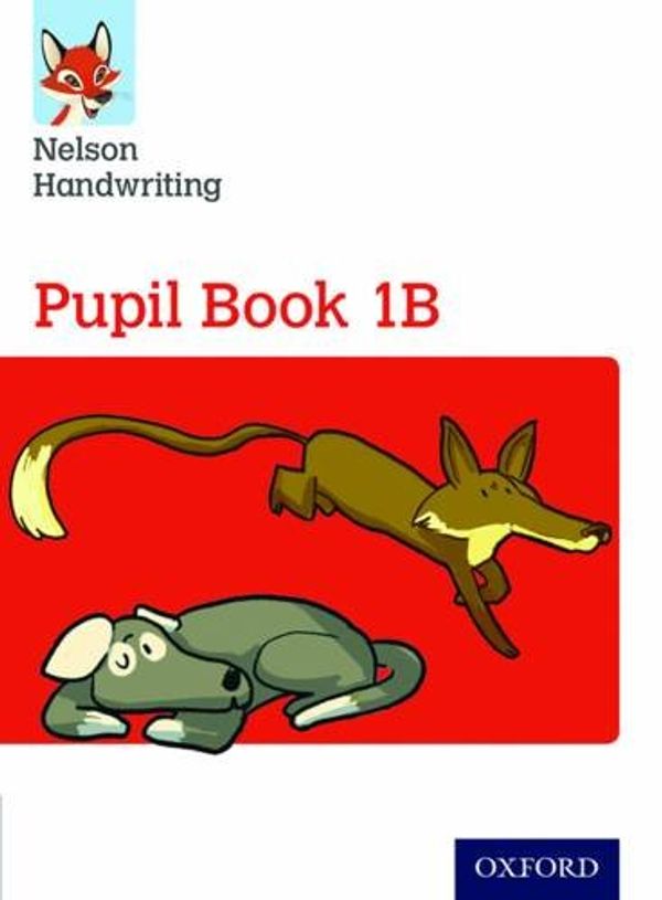 Бумажная книга «Nelson Handwriting: Year 1/Primary 2. Pupil Book 1B», автор Анита Уорик - фото №1