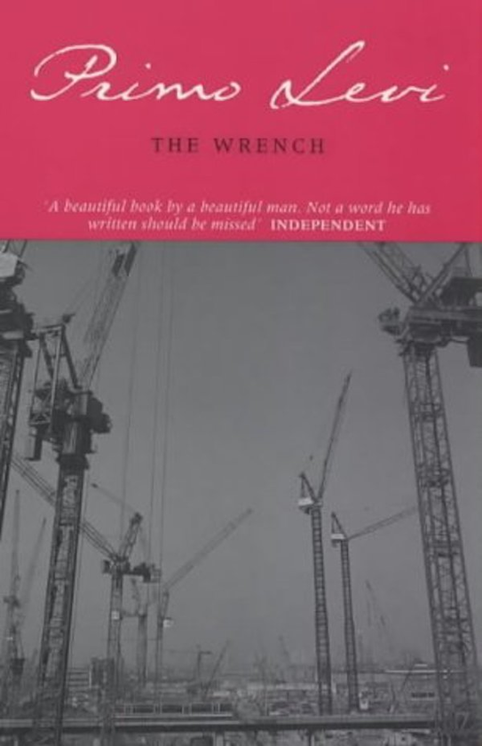 Бумажная книга «The Wrench», автор Примо Леви - фото №1