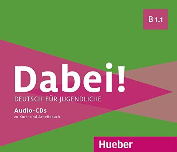 Паперова книга «Dabei! B1.1 Audio-CDs», авторів Джозеф Альберті, Зігфрід Баттнер, Габріеле Копп - фото №1