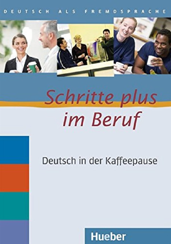 Паперова книга «Schritte Plus im Beruf: Deutsch in der Kaffeepause CDs mit Transkriptionen (2 CD-ROM)», автор Франц Шпехт - фото №1