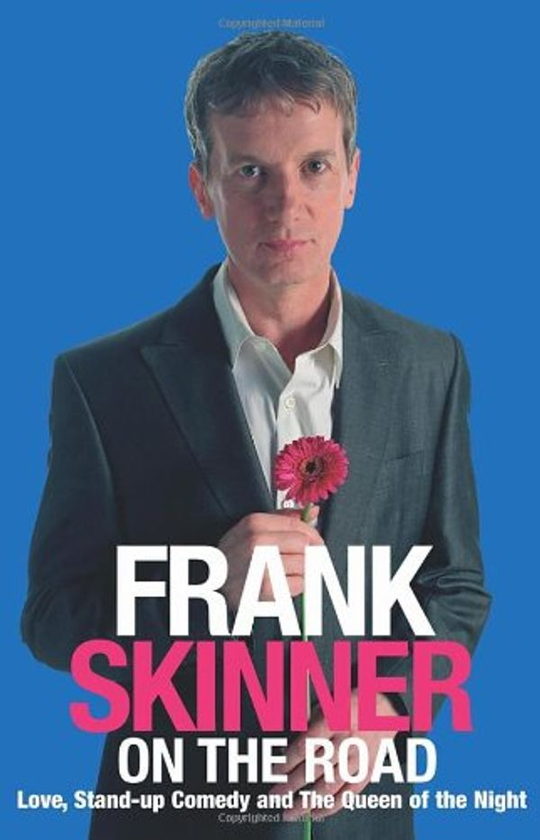 Бумажная книга «Frank Skinner on the Road : Love, Stand-up Comedy and The Queen Of The Night», автор Фрэнк Скиннер - фото №1