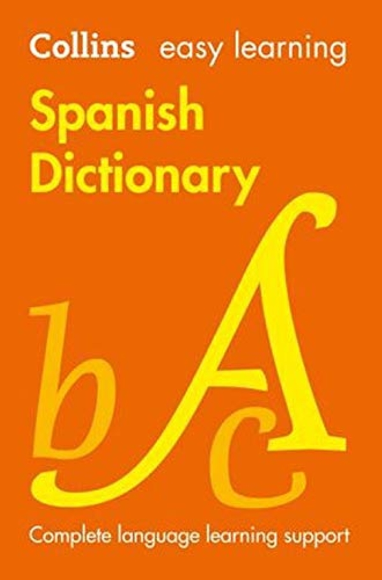 Бумажная книга «Collins Easy Learning: Easy Learning Spanish Dictionary» - фото №1