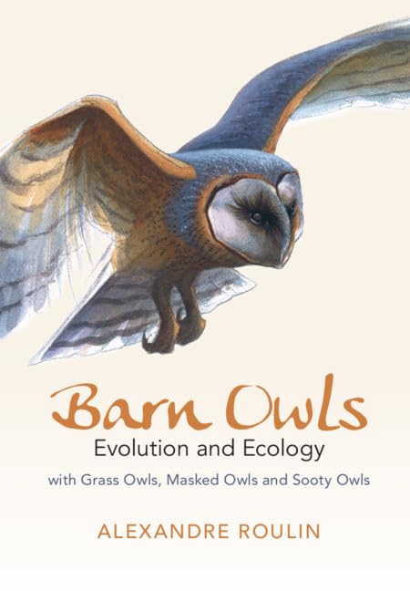Бумажная книга «Barn Owls: Evolution and Ecology», автор Александр Рулен - фото №1